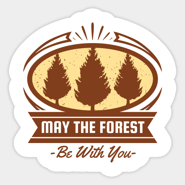 May the Forest be With You Sticker by STL Project